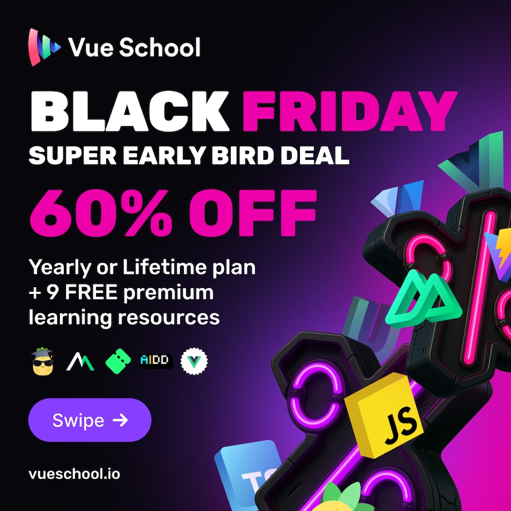 Vue School | Black Friday Super Early Bird
